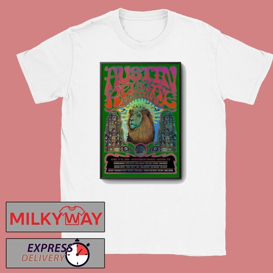 Austin Reggae Festival In Austin TX On Apr 17-19 2026 Poster shirt