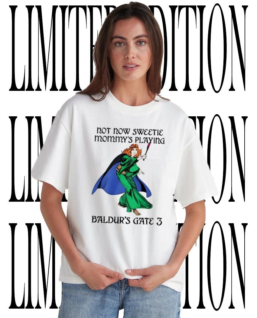 Baldur’s Gate 3 Not Now Sweetie Mommy’s Playing Wizard Mom Gaming shirt