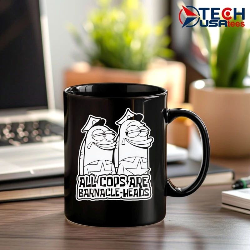 All cops are barnacle-heads shirt