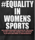 Equality in Women’s Sports shirt