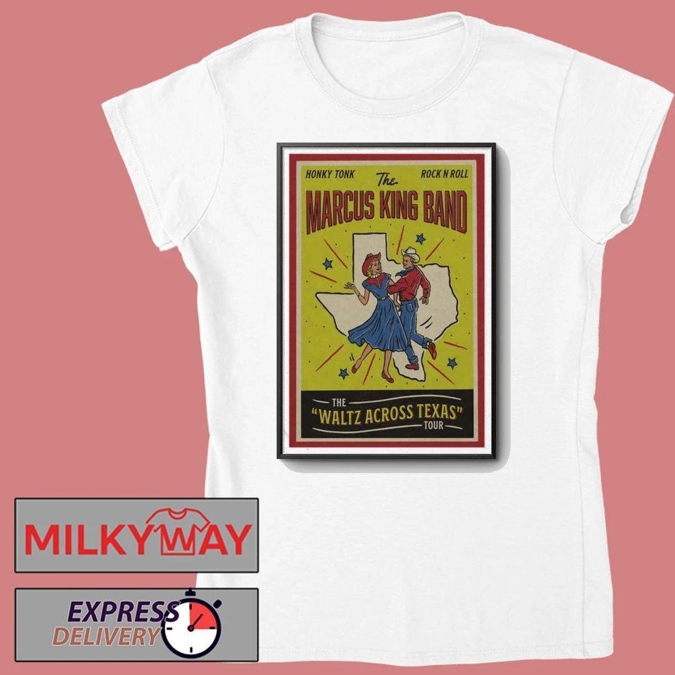 TOUR Marcus King Band 2026 Poster The Waltz Across Texas shirt