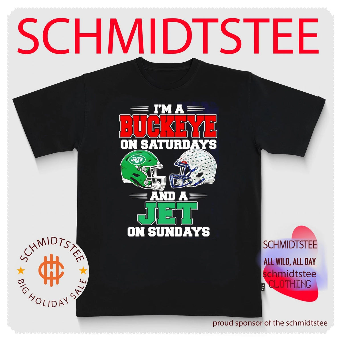 I’m a Buckeye on Saturdays and a Jet on Sundays New York Jets shirt
