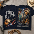 Toby Keith 9/11 25th Anniversary T-Shirt