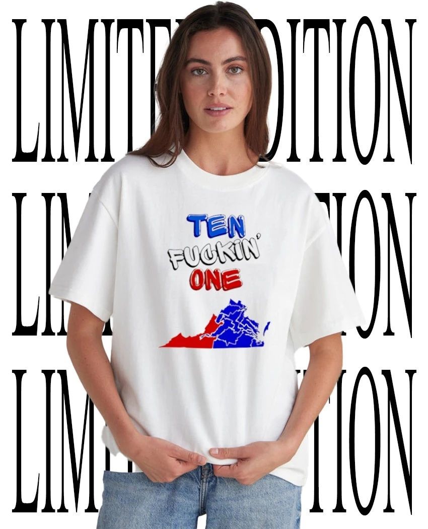 Ten fckin’ one Virginia State shirt