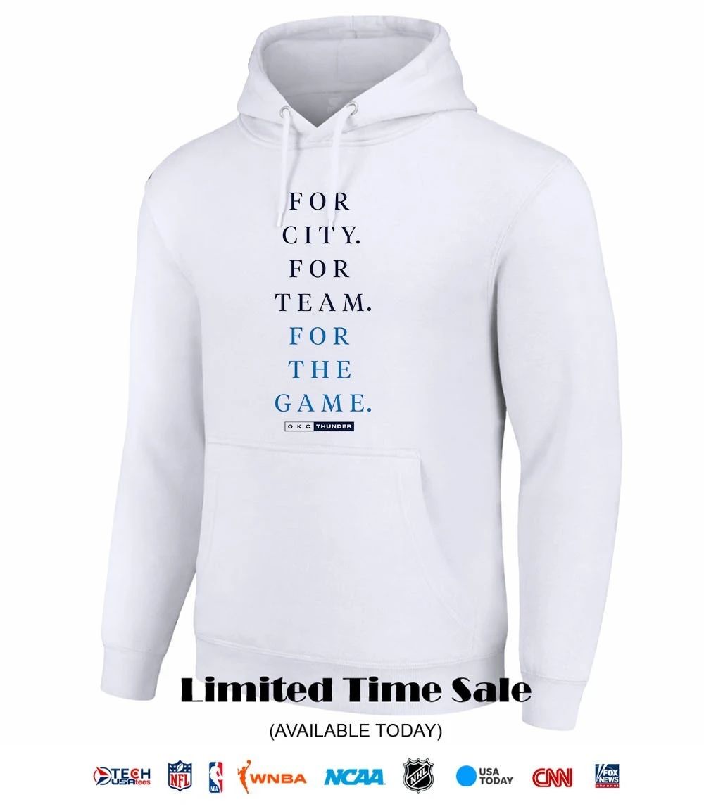 For City For Team For The Game OKC Thunder Basketball 2026 Playoffs shirt