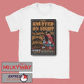 POSTER Apr 12 2026 Snuffed On Sight In Oklahoma City OK On shirt