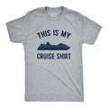 Mens This Is My Cruise Shirt Tee Funny Vacation Travel Boat T Shirt for Guys