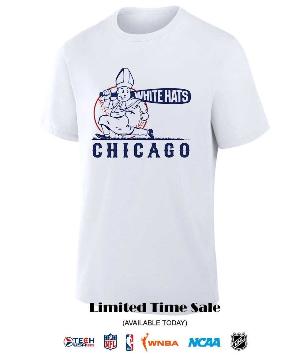 White hats Pope Leo XIV Chicago White Sox shirt