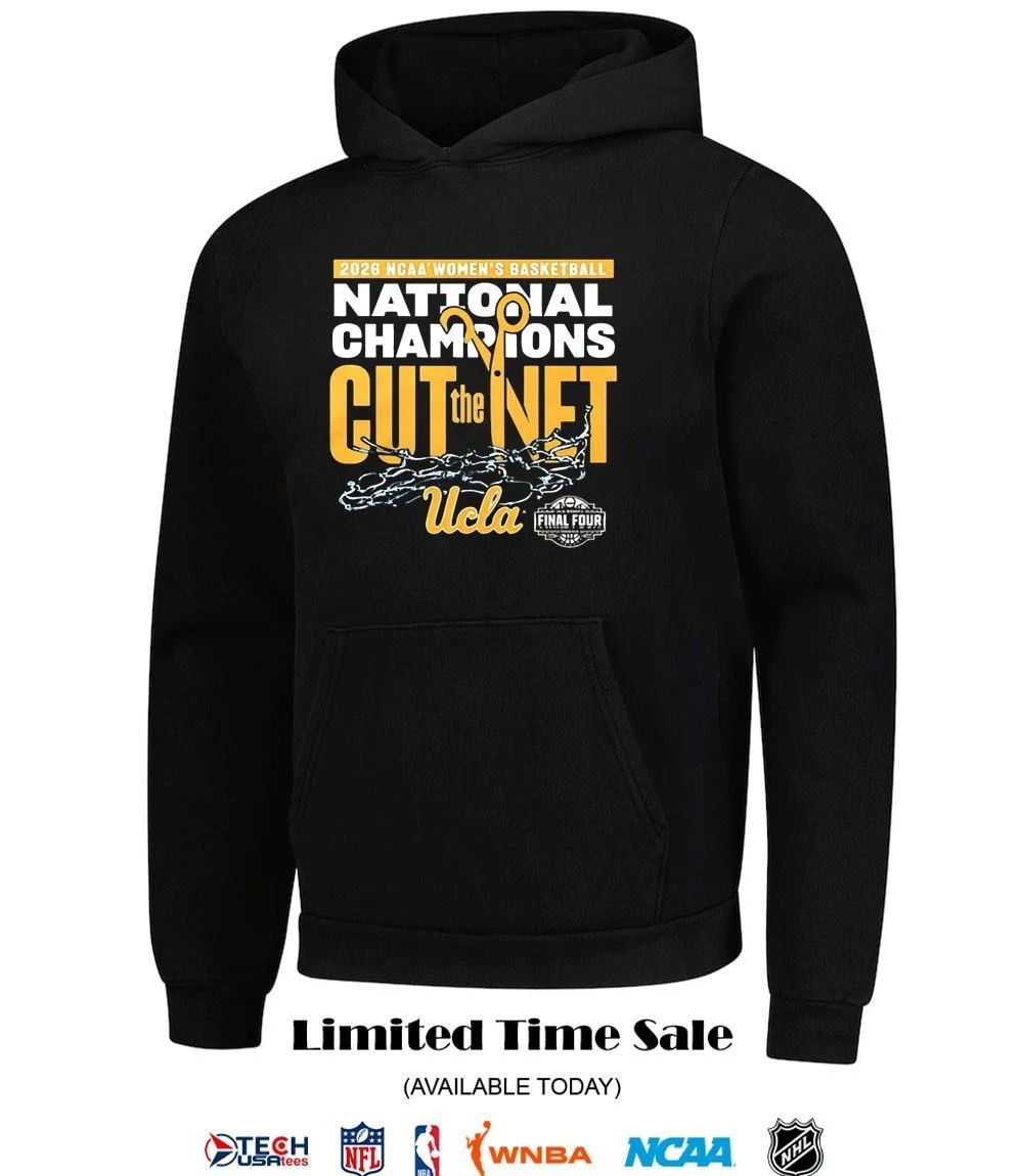 Cut The Net 2026 NCAA Women’s Basketball Champions UCLA Bruins shirt