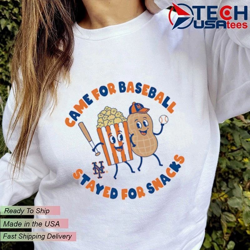 New York Mets came for baseball stayed for snacks shirt