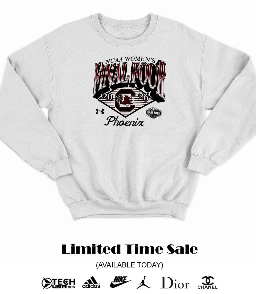 Final Four South Carolina Gamecocks 2026 NCAA Women’s Basketball Tournament March Madness shirt