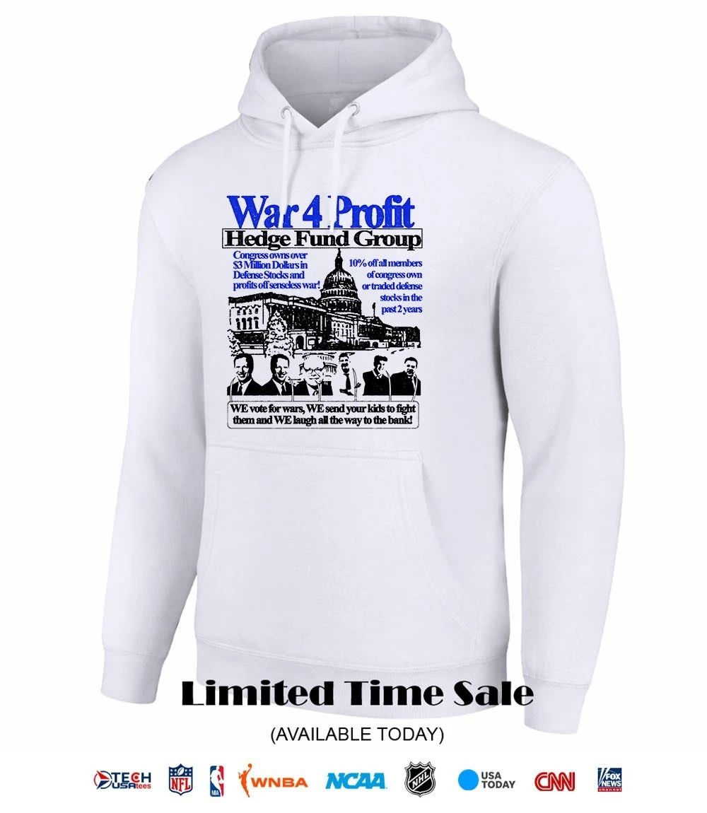War 4 Profit Hedge Fund Group shirt