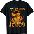 NEW LIMITED There is Power in the Name of Jesus - Christian Quote T-Shirt S-3XL