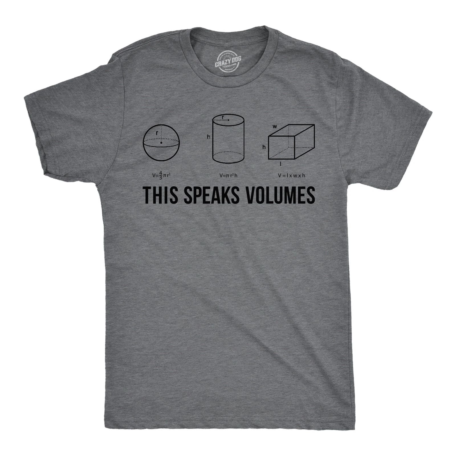 Mens This Speaks Volumes T Shirt Funny Nerdy Math Teacher Sarcastic Graphic Tee