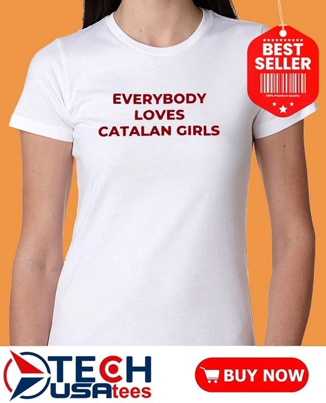 Alexia Putellas everybody loves Catalan girls shirt