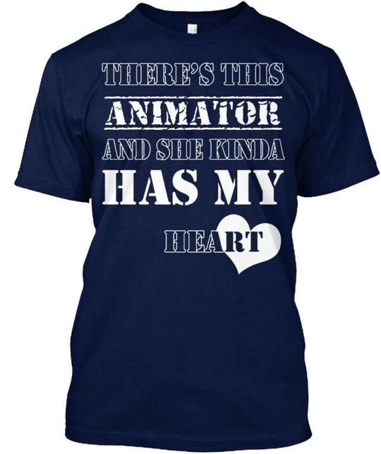 Stylish Theres This Animator There's She Kinda T-shirt Made in USA Size S to 5XL
