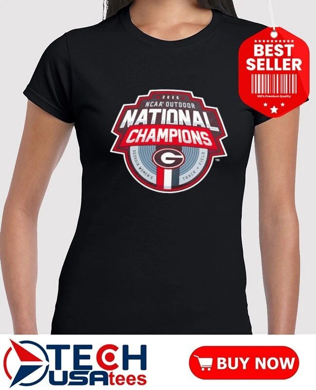 Georgia Bulldogs 2026 NCAA Women’s Outdoor Track and Field National Champions shirt