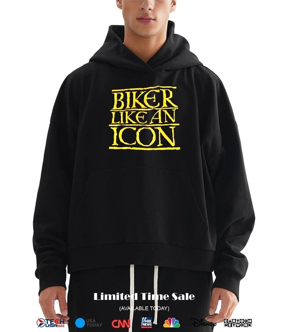 Biker like an icon shirt