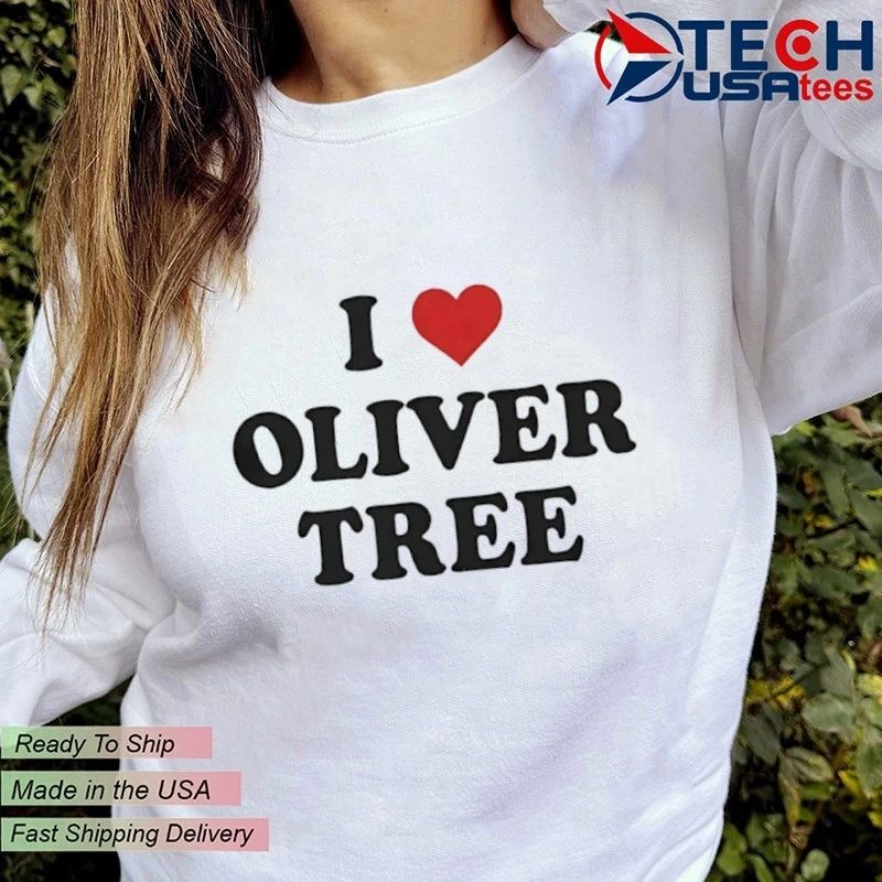 I love Oliver Tree 2026 shirt