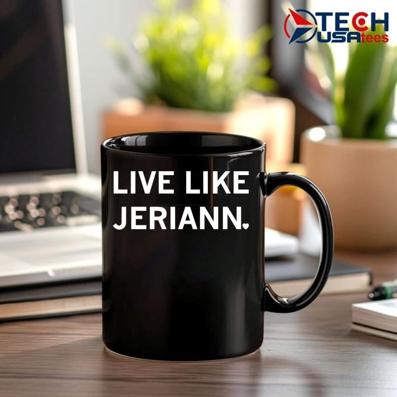 Live like Jeriann shirt