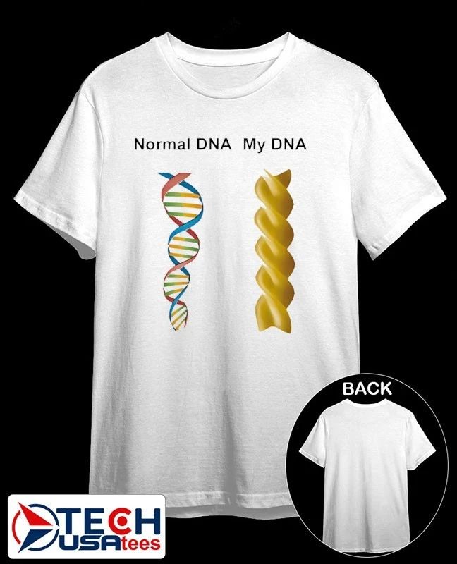 Normal DNA my DNA shirt
