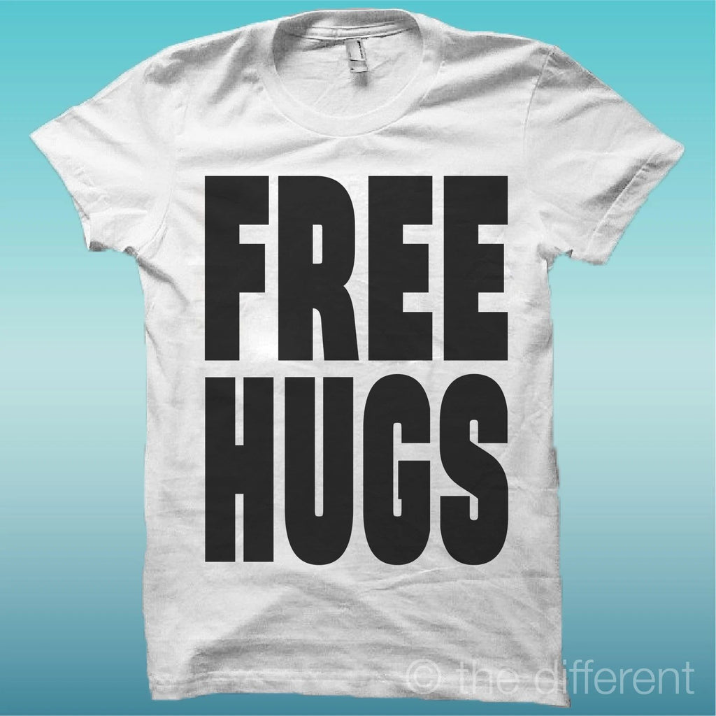 T-shirt "Free Hugs" White The Happiness Is Have My T-shirt New