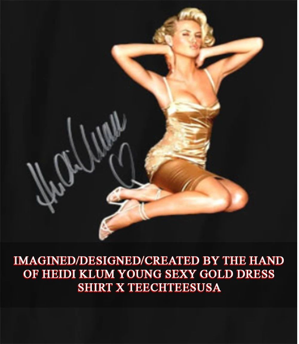 Heidi Klum Young Sexy Gold Dress shirt