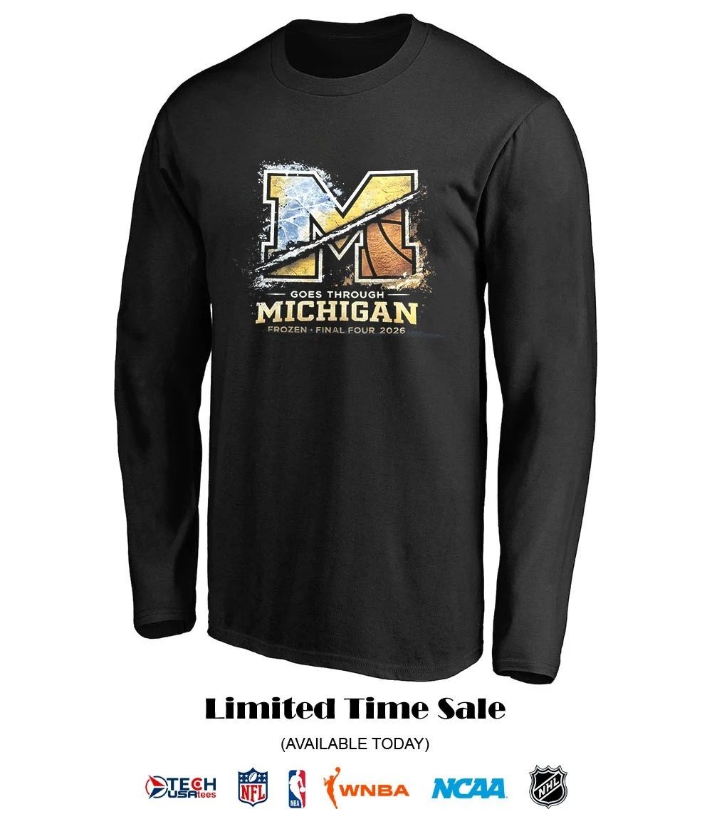 Goes through Michigan Wolverines Frozen Final Four 2026 shirt