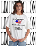 Love Your Country Hate Your Government USA Flag Capitol Building Political Shirt