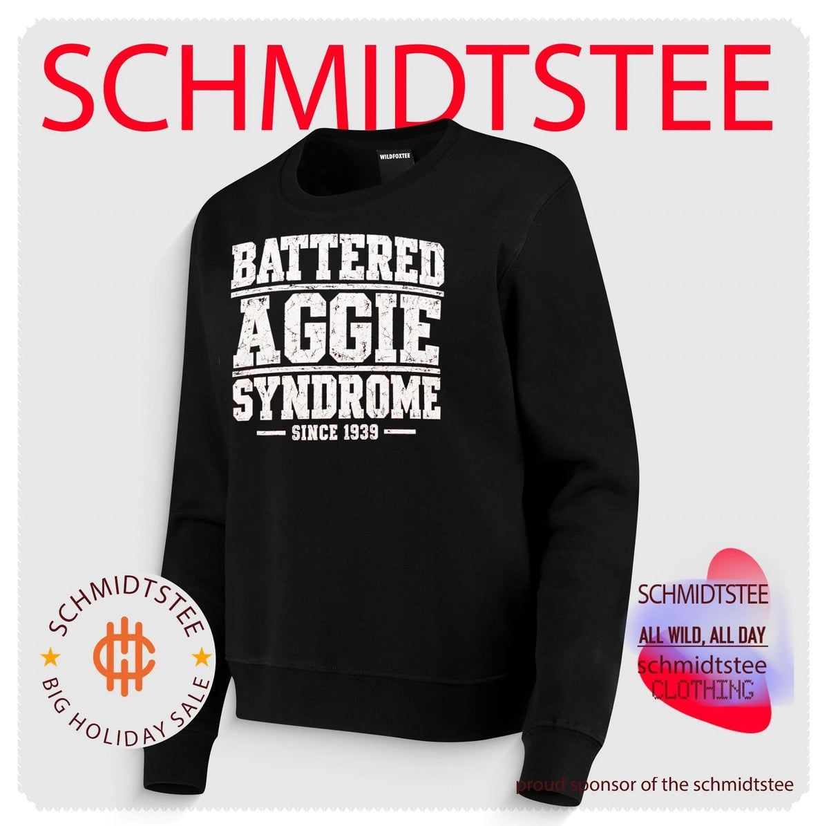 Battered Aggie Syndrome Since 1939 shirt
