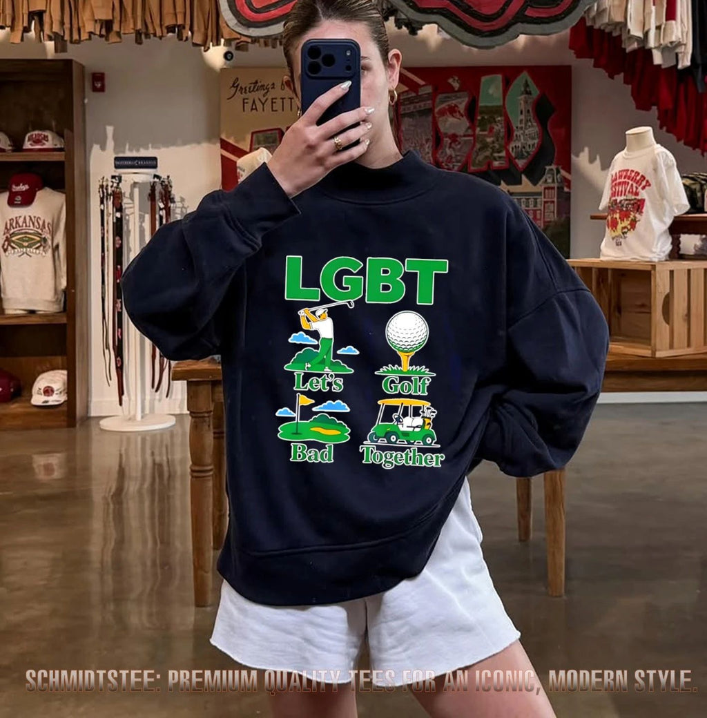 LGBT Let’s Golf Bad Together shirt
