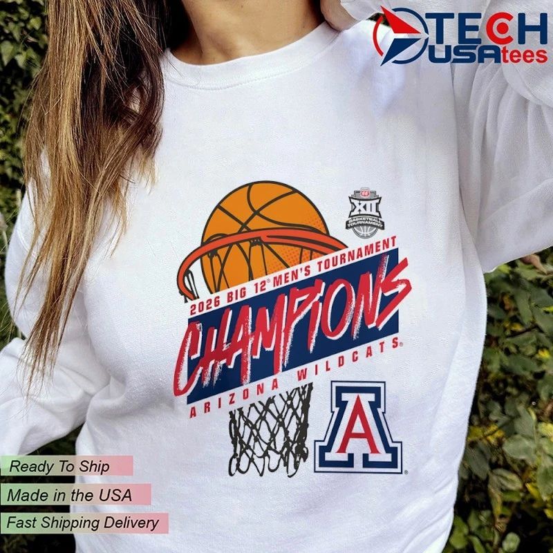 Arizona Wildcats 2026 Big 12 Men’s Basketball Tournament Champions shirt