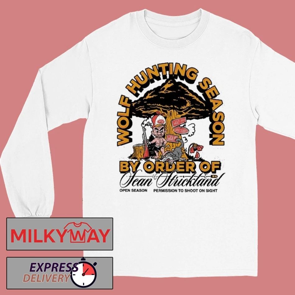 Sean Strickland Wolf Hunting Season T Shirt