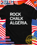 Rock Chalk Algeria shirt