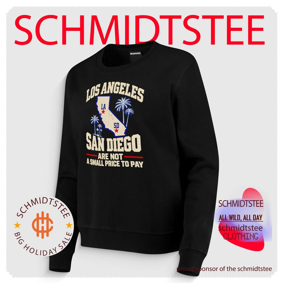San Diego And Los Angeles Not A Small Price To Pay state shirt