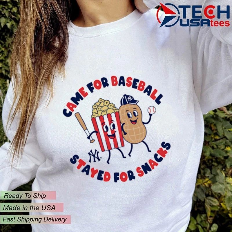 New York Yankees came for baseball stayed for snacks shirt