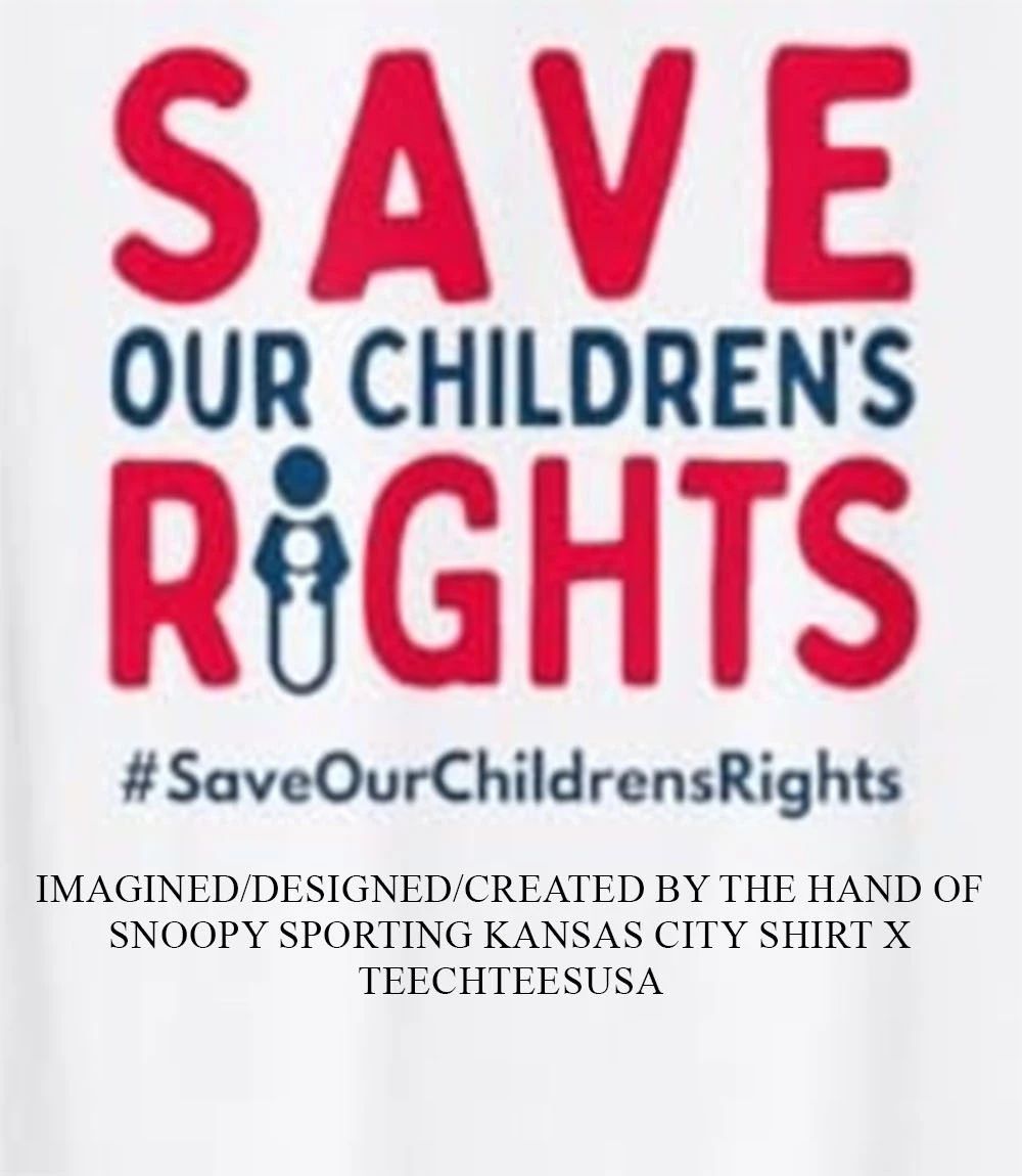 Save our children’s right shirt