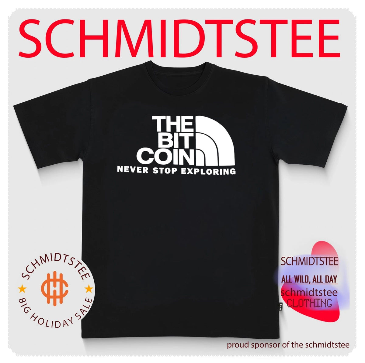 The Bit Coin Never Stop Exploring Shirt
