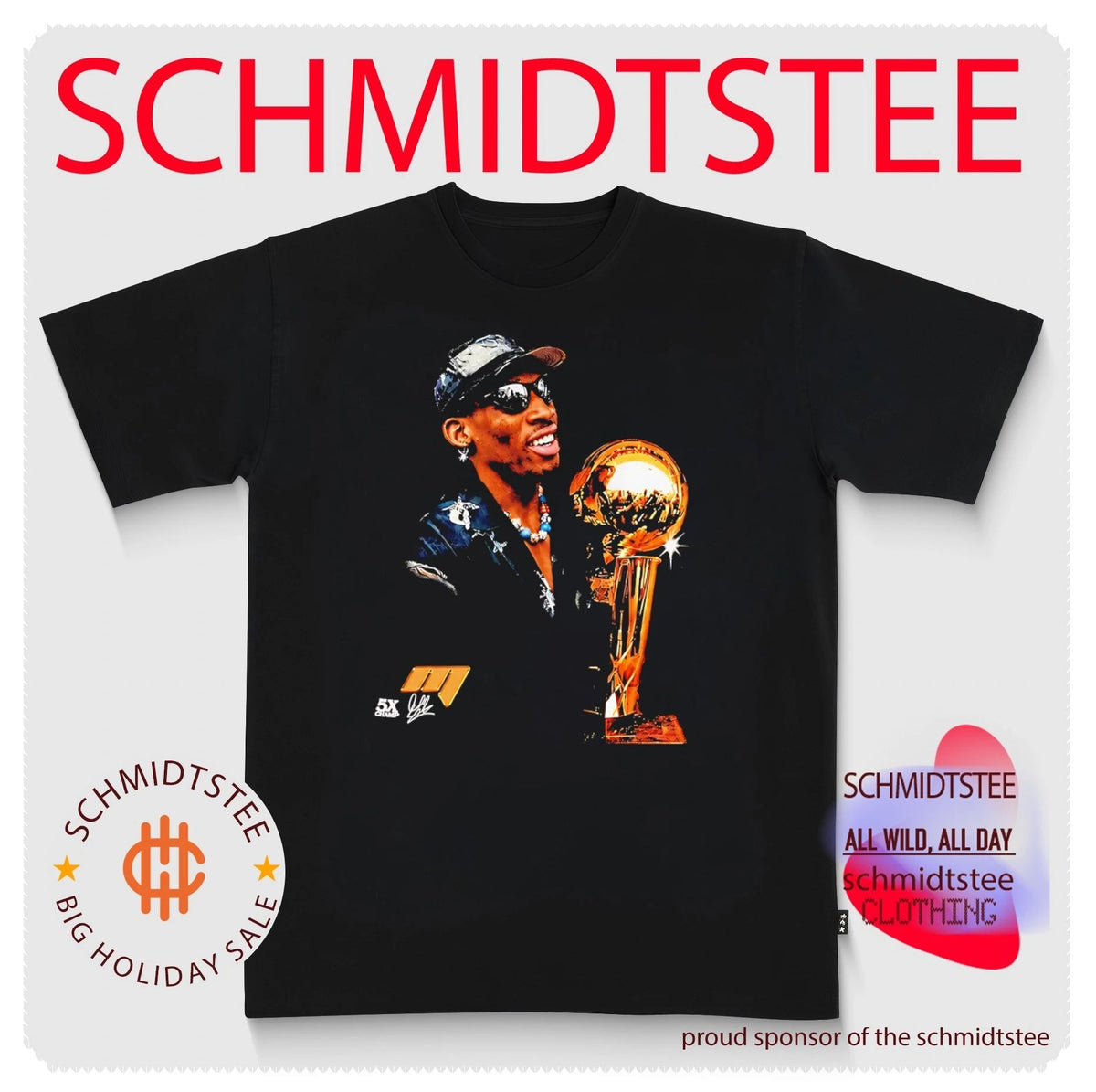 Dennis Rodman Wearing Rodman Trophy Winner shirt