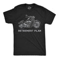 Mens Funny T Shirts Retirement Plan Motorcycle Sarcastic Graphic Novelty Tee for