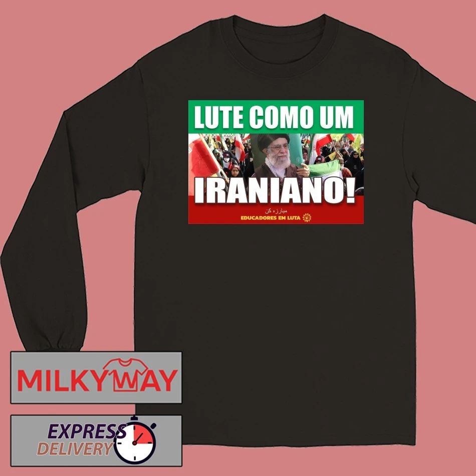 lute como um iraniano Fight Like An Iranian Shirt