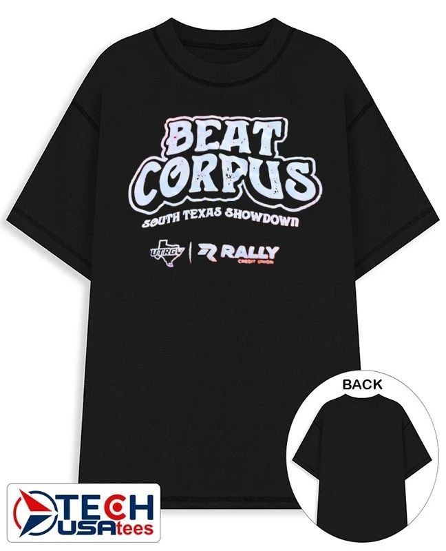 Beat Corpus South Texas Showdown UTRGV Athletics shirt