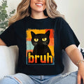 Funny Bruh Cat Meme T-Shirt Sarcastic Cat Graphic Tee