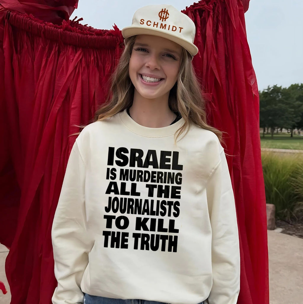 Israel is murdering all the journalist to kill the truth shirt