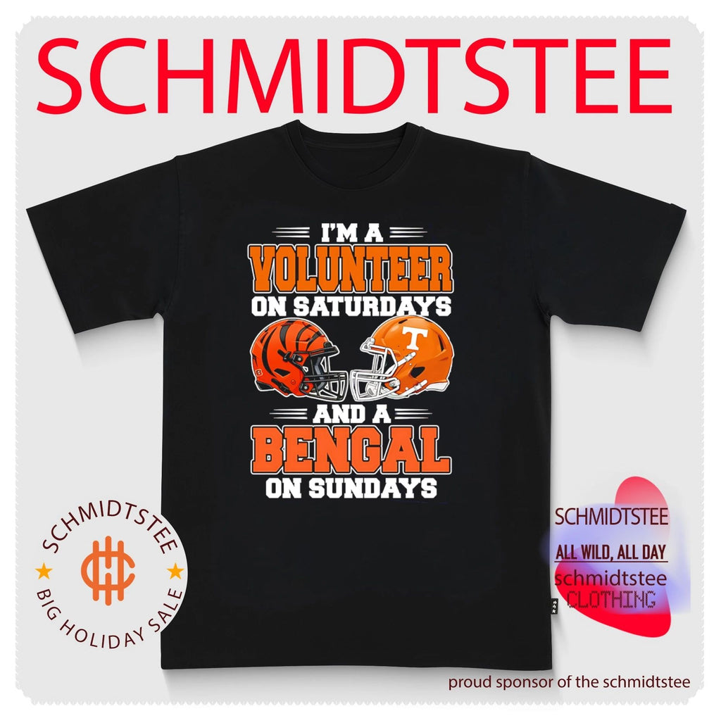 I’m a Volunteer on Saturdays and a Bengal on Sundays shirt