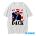 We Are So Back Tshirts Sweater