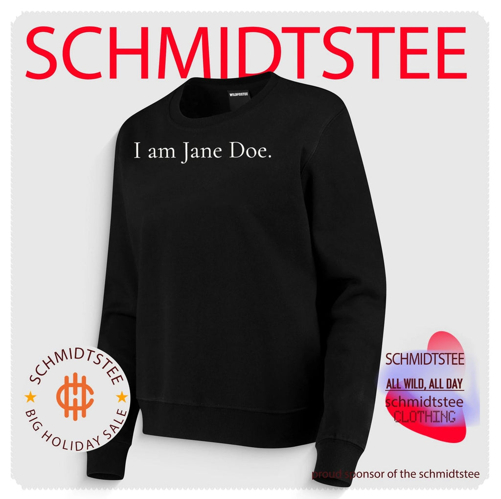 I am Jane Doe simple text shirt