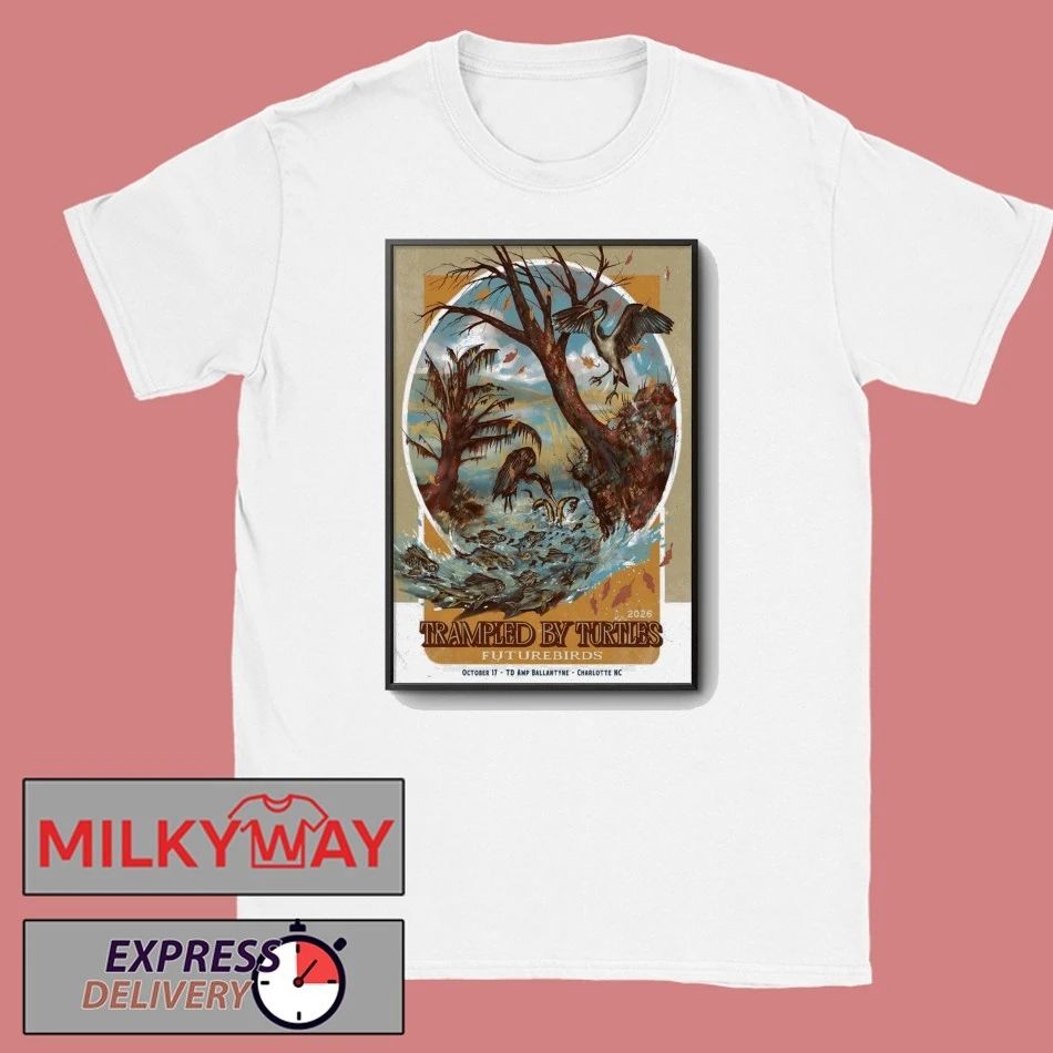 Trampled By Turtles Charlotte, NC Oct 17 2026 Poster shirt