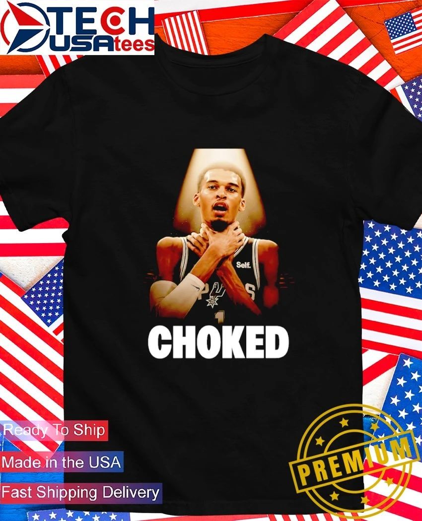 San Antonio Spurs Victor Wembanyama Chocked parody shirt