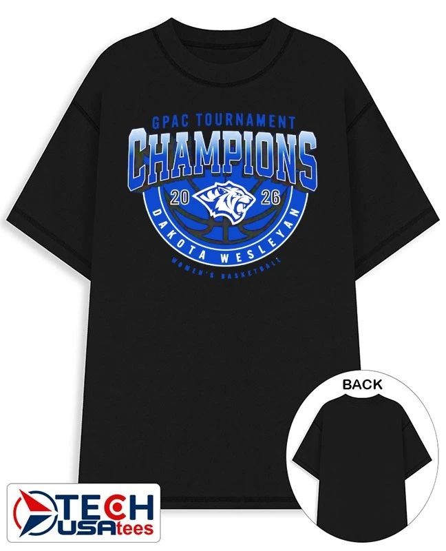 Dakota Wesleyan Tigers Women’s Basketball 2026 GPAC Tournament Champion shirt